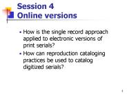 Session 4  Online versions