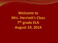 Welcome to Mrs. Herriott PowerPoint PPT Presentation