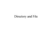 Directory and File