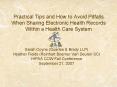 Practical Tips and How to Avoid Pitfalls When Sharing Electronic Health Records Within a Health Care System PowerPoint PPT Presentation