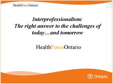 Interprofessionalism: The right answer to the challenges of today