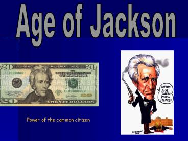 Age of Jackson