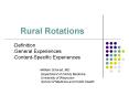 Rural Rotations PowerPoint PPT Presentation