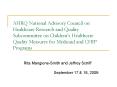 AHRQ National Advisory Council on Healthcare Research and Quality Subcommittee on Children PowerPoint PPT Presentation