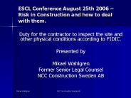 ESCL Conference August 25th 2006 