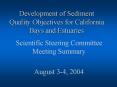 Development of Sediment Quality Objectives for California Bays and Estuaries PowerPoint PPT Presentation