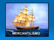 MERCANTILISMO