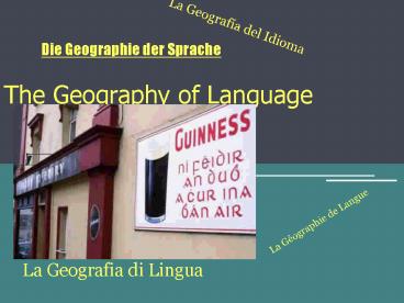 The Geography of Language