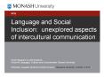 Language and Social Inclusion: unexplored aspects of intercultural communication PowerPoint PPT Presentation