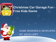 Christmas Car Garage Fun - Kids Game