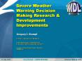 Severe Weather Warning Decision Making Research PowerPoint PPT Presentation