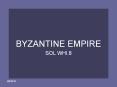 BYZANTINE EMPIRE PowerPoint PPT Presentation