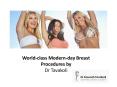 World-class Contemporary Breast Procedures by Dr Tavakoli PowerPoint PPT Presentation