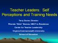 Teacher Leaders: Self Perceptions and Training Needs PowerPoint PPT Presentation