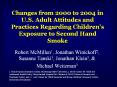 Changes from 2000 to 2004 in U.S. Adult Attitudes and Practices Regarding Children PowerPoint PPT Presentation