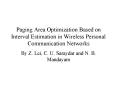 Paging Area Optimization Based on Interval Estimation in Wireless Personal Communication Networks PowerPoint PPT Presentation