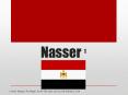 Nasser 1 PowerPoint PPT Presentation