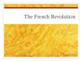 The French Revolution PowerPoint PPT Presentation