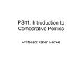 PS11: Introduction to Comparative Politics PowerPoint PPT Presentation