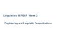 Linguistics 187/287 Week 2 PowerPoint PPT Presentation