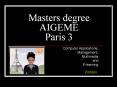 Masters degree AIGEME Paris 3 PowerPoint PPT Presentation