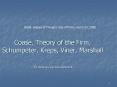 Coase, Theory of the Firm, Schumpeter, Kreps, Viner, Marshall  Eric Rasmusen, erasmuse@Indiana.edu PowerPoint PPT Presentation