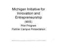 Michigan Initiative for Innovation and Entrepreneurship (MIIE) PowerPoint PPT Presentation