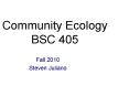 Community Ecology BSC 405 PowerPoint PPT Presentation