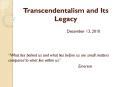 Transcendentalism and Its Legacy PowerPoint PPT Presentation