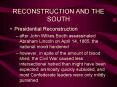 RECONSTRUCTION AND THE SOUTH PowerPoint PPT Presentation