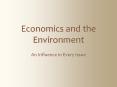 Economics and the Environment PowerPoint PPT Presentation