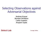 Selecting Observations against Adversarial Objectives