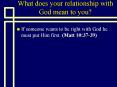 What does your relationship with God mean to you? PowerPoint PPT Presentation