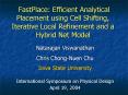 FastPlace: Efficient Analytical Placement using Cell Shifting, Iterative Local Refinement and a Hybrid Net Model PowerPoint PPT Presentation