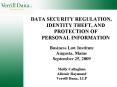 DATA SECURITY REGULATION, IDENTITY THEFT, AND PROTECTION OF PERSONAL INFORMATION PowerPoint PPT Presentation