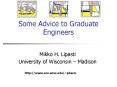 Some Advice to Graduate Engineers PowerPoint PPT Presentation