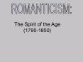 Romanticism PowerPoint PPT Presentation