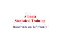 Albania Statistical Training PowerPoint PPT Presentation