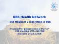 SEE Health Network PowerPoint PPT Presentation