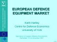 EUROPEAN DEFENCE EQUIPMENT MARKET PowerPoint PPT Presentation