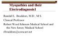 Myopathies and their Electrodiagnosis1 PowerPoint PPT Presentation
