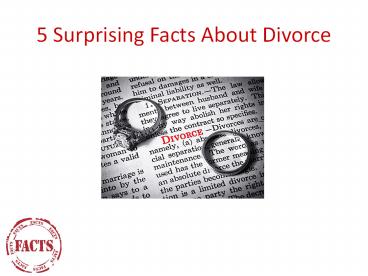 Surpising Facts About Divorce