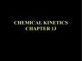 CHEMICAL KINETICS CHAPTER 13 PowerPoint PPT Presentation