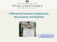 Differences between Headstones, Monuments and Markers PowerPoint PPT Presentation