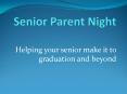 Senior Parent Night PowerPoint PPT Presentation