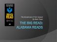 The Big Read: Alabama READS PowerPoint PPT Presentation