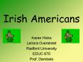 Irish Americans PowerPoint PPT Presentation