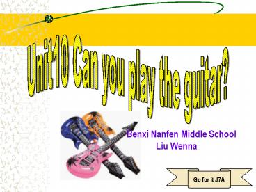 Unit10 Can you play the guitar?