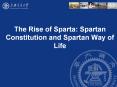 The Rise of Sparta: Spartan Constitution and Spartan Way of Life PowerPoint PPT Presentation