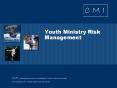 Youth Ministry Risk Management PowerPoint PPT Presentation